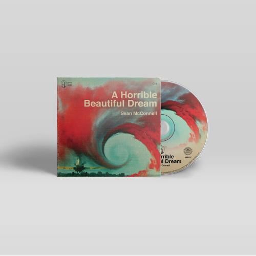 Sean Mcconnell - A Horrible Beautiful Dream