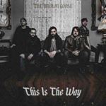 The Brown Goose - This Is The Way