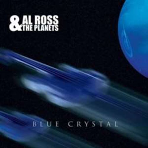Al Ross/the Planets - Blue Crystal