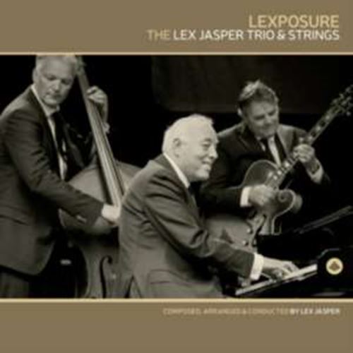 Lex Jasper Trio/strings - Lexposure