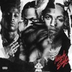 Rich The Kid/Youngboy Never Broke - Nobody Safe