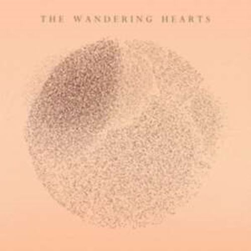 Wandering Hearts - Wandering Hearts