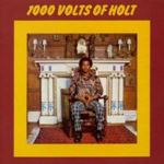 John Holt - 1000 Volts Of Holt