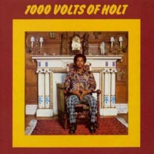 John Holt - 1000 Volts Of Holt