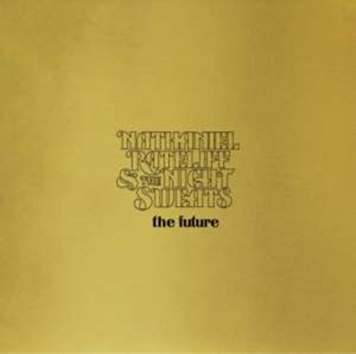 Nathaniel Rateliff/night Sweats - The Future