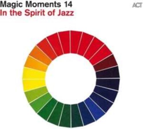 Magic Moments 14 - In The Spirit Of Jazz