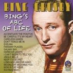 Bing Crosby - Bing's Abc Of Life