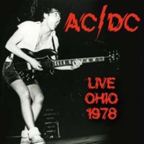 AC/DC - Live: Ohio '78