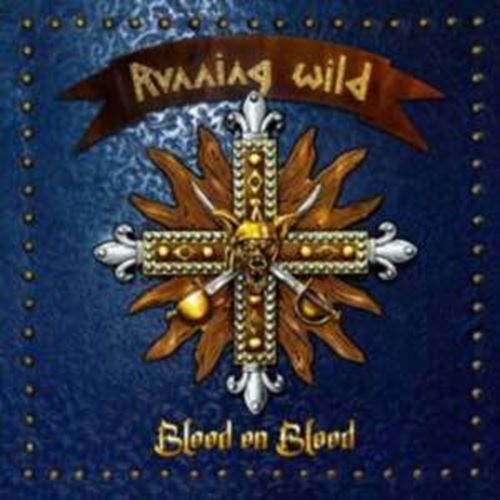 Running Wild - Blood On Blood