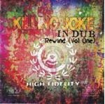 Killing Joke - In Dub Rewind: Vol 1
