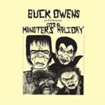 Buck Owens/the Buckaroos - Its A Monsters Holiday