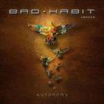 Bad Habit - Autonomy