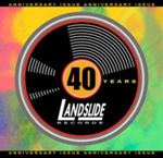 Various - 40 Years Landslide Records