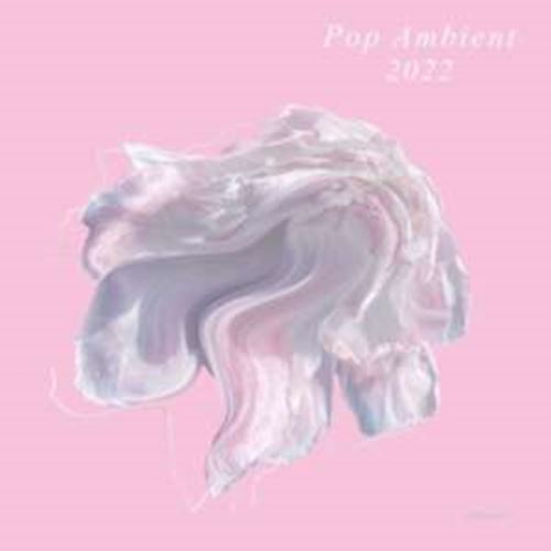 Various - Pop Ambient: 2022