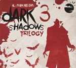 Various - Dark Shadows 3: Trilogy