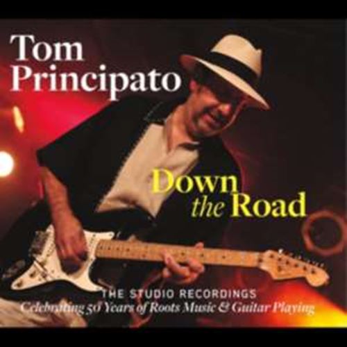Tom Principato - Down The Road