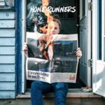 The Honeyrunners - Everything Is On Fire