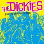 The Dickies - Live: Winnipeg '82