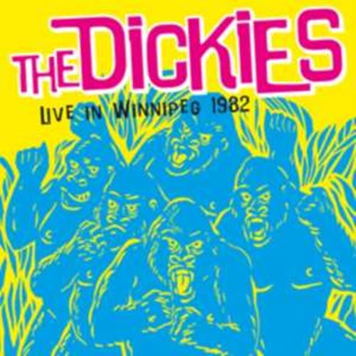 The Dickies - Live: Winnipeg '82