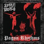Spiritworld - Pagan Rhythms
