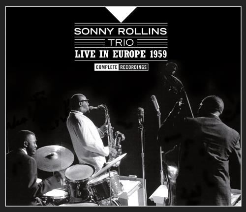 Sonny Rollins Trio - Live: Europe '59