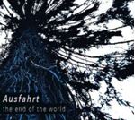 Ausfahrt - The End Of The World