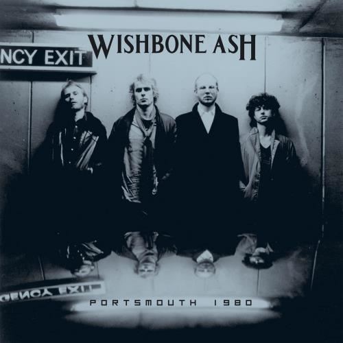 Wishbone Ash - Portsmouth: '80