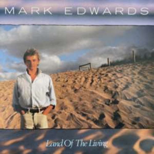 Mark Edwards - Land Of The Living