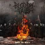 Bloody Falls - Burn The Witch