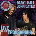 Daryl Hall/john Oates - Live: The Troubadour