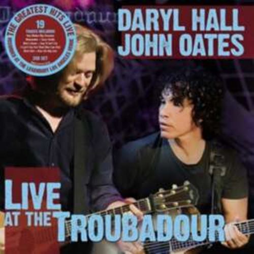 Daryl Hall/john Oates - Live: The Troubadour