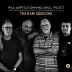 Paul Wertico/john Helliwell - The Bari Session