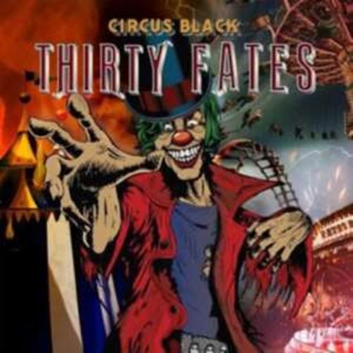 Thirty Fates - Circus Black