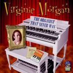 Virginie Morgan - The Organist That Never Was