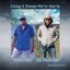 Garry Dial/jay Anderson - Living A Dream Were Not In