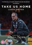 Take Us Home: Leeds United: Season - Russell Crowe