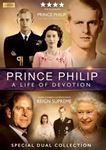 Prince Philip: A Life Of Devotion [ - Prince Philip