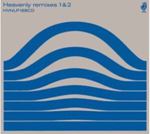 Various - Heavenly Remixes: 1 & 2