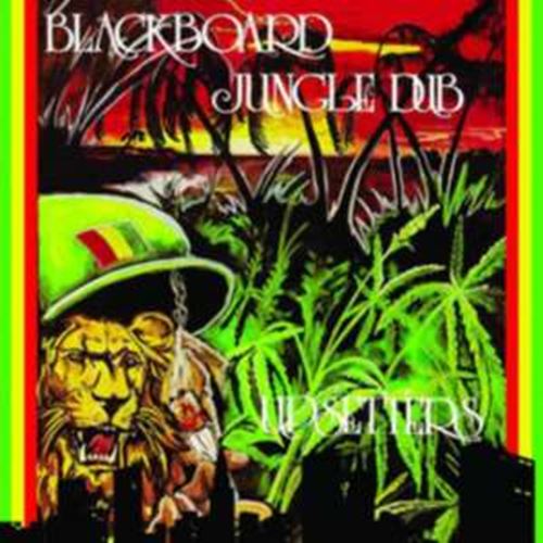 Upsetters - Blackboard Jungle Dub