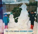 The Little Unsaid - December Songs