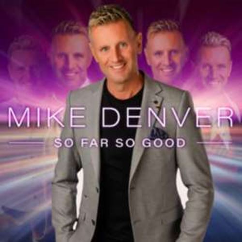 Mike Denver - So Far So Good