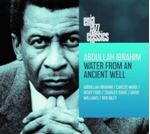 Abdullah Ibrahim - Water From An Ancient Well