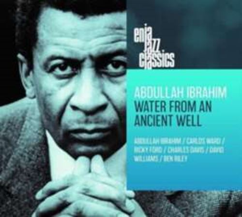 Abdullah Ibrahim - Water From An Ancient Well