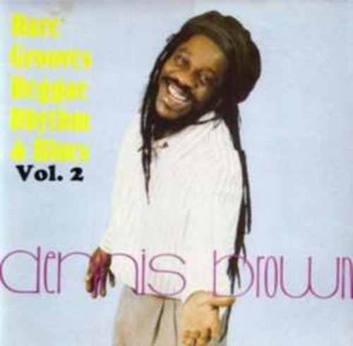 Dennis Brown - Rare Grooves Reggae Rhythm & Blues
