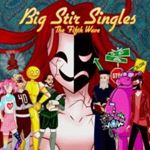 Various - Big Stir Singles: Fifth Wave