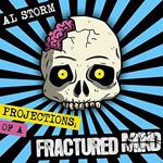 Various - Ai Storm: Projections Of A Fracture