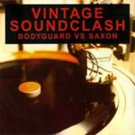 Various - Vintage Soundclash Bodyguard Vs Sax