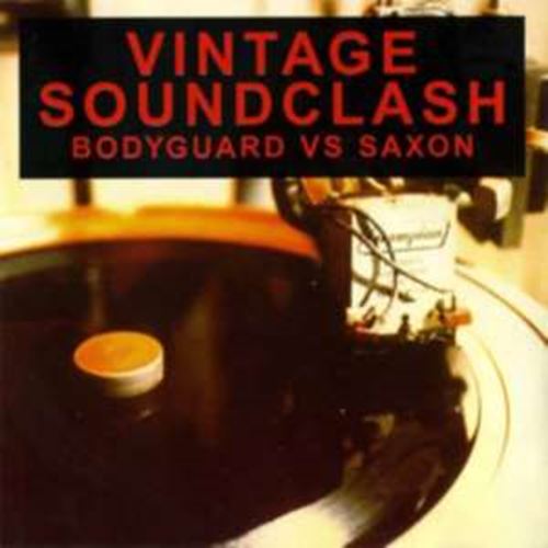 Various - Vintage Soundclash Bodyguard Vs Sax