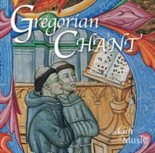 The Monks and Novices of Saint Fre - Gregorian Chants