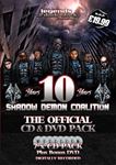 Legends Of The Dark Black: 10 Years - Shadow Demon Coalition Shabba, Harry Shotta, Hazar
